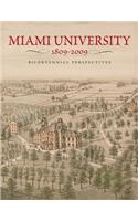 Miami University, 1809-2009