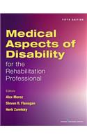 Medical Aspects of Disability for the Rehabilitation Professionals
