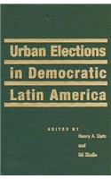 Urban Elections in Democratic Latin America