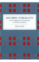 Records of Emigrants from England and Scotland to North Carolina, 1774-1775