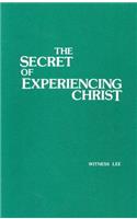 The Secret of Experiencing Christ