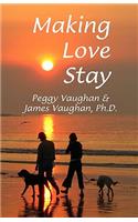 Making Love Stay