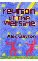 Reunion at the Wetside