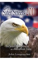Even Safer Streets 2011
