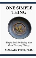 One Simple Thing
