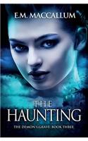 Haunting (The Demon's Grave #3)