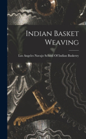 Indian Basket Weaving