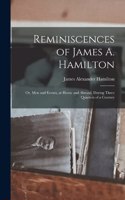 Reminiscences of James A. Hamilton