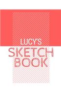 Lucy's Sketchbook: Personalized red sketchbook with name: 120 Pages
