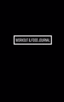 Workout & Food Journal