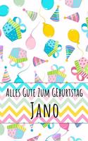 Alles Gute zum Geburtstag Jano: Liniertes Notizbuch für deinen personalisierten Vornamen