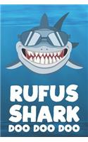 Rufus - Shark Doo Doo Doo
