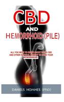 CBD and Hemorrhoid (Pile)