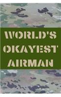 World's Okayest Airman