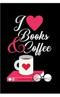 I Love Books & Coffee