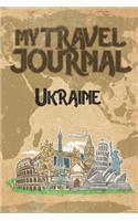 My Travel Journal Ukraine