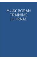 Muay Boran Training Journal