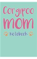 Corgipoo Mom Composition Notebook of Corgi Poodle Dog Mom Journal