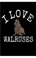 I Love Walruses: Retro Walrus Homework Book Notepad Notebook Composition and Journal Gratitude Diary gift present