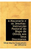 A Ma Onaria E OS Jesuitas