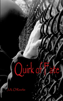 Quirk of Fate: (English)
