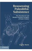 Reassessing Paleolithic Subsistence