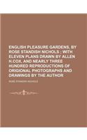 English Pleasure Gardens, by Rose Standish Nichols