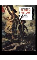 The Course of French History