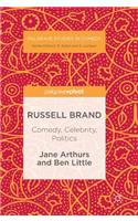 Russell Brand: Comedy, Celebrity, Politics