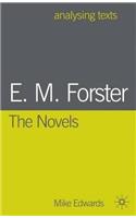 E. M. Forster The Novels