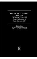 Political Economy and the New Capitalism