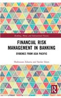 Financial Risk Management in Banking