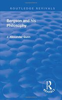 Revival: Bergson and His Philosophy (1920)