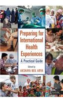 Preparing for International Health Experiences