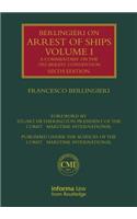 Berlingieri on Arrest of Ships Volume I