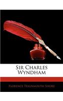 Sir Charles Wyndham