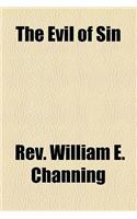 The Evil of Sin