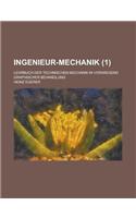Ingenieur-Mechanik; Lehrbuch Der Technischen Mechanik in Vorwiegend Graphischer Behandlung (1 )