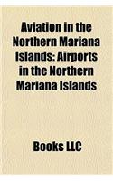 Aviation in the Northern Mariana Islands: Airports in the Northern Mariana Islands(English)