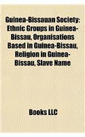 Guinea-Bissauan Society: Ethnic Groups in Guinea-Bissau, Organisations Based in Guinea-Bissau, Religion in Guinea-Bissau, Slave Name