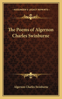 Poems of Algernon Charles Swinburne