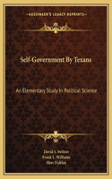 Self-Government by Texans