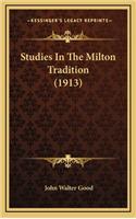 Studies in the Milton Tradition (1913)