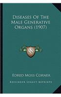 Diseases of the Male Generative Organs (1907)