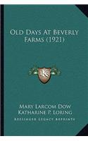 Old Days At Beverly Farms (1921)