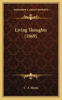 Living Thoughts (1869)