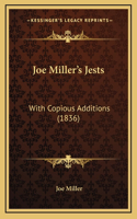 Joe Miller's Jests: With Copious Additions (1836)