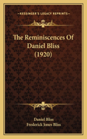 Reminiscences Of Daniel Bliss (1920)
