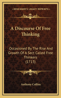 Discourse Of Free Thinking