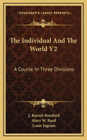 The Individual And The World V2